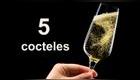 5 cocteles con champán