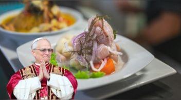 ¡El Papa León XIV es totalmente peruano! Ruta gastronómica de sus platos favoritos