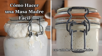 Cómo preparar masa madre: fácil y con 2 ingredientes