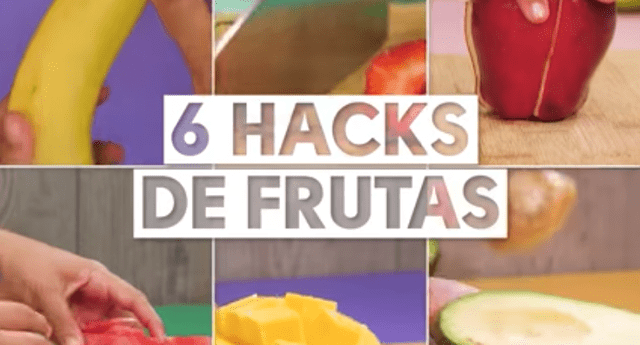 Hacks con frutas buenazo